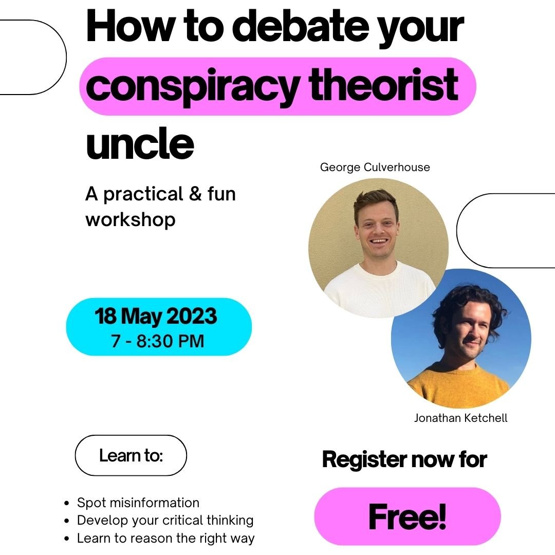 Workshop poster "How to debate your conspiracy theorist uncle"